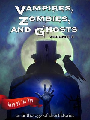 cover image of Vampires, Zombies and Ghosts, Volume 2